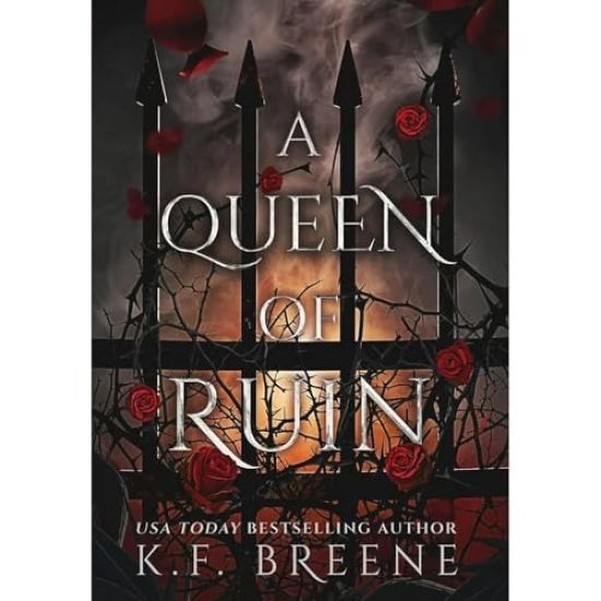 A Queen of Ruin: Deliciously Dark Fairytales, Book 4