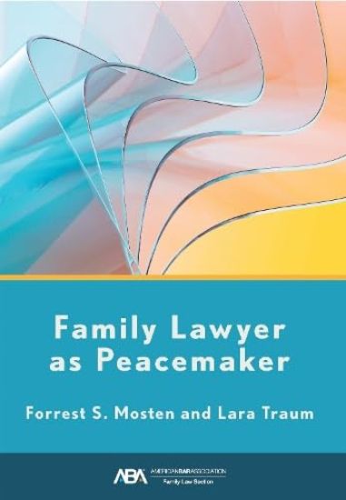 Family Lawyer as Peacemaker
