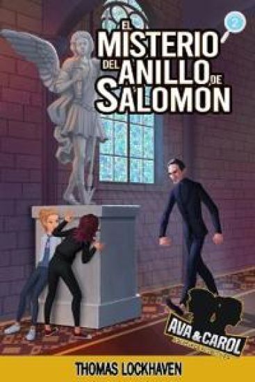 El Misterio del Anillo de Salomón (Libro 2)
