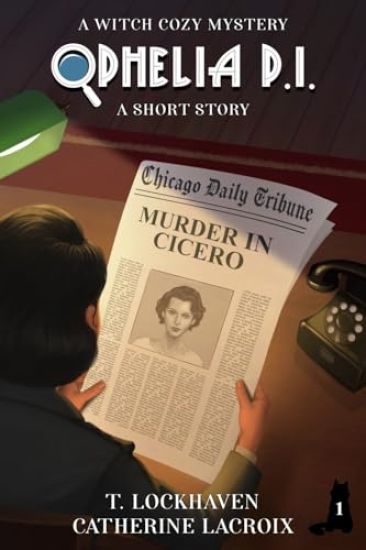 Ophelia P. I. - A Short Story (Book 1)