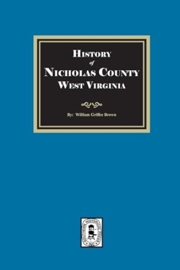 History of Nicholas County, West Virginia