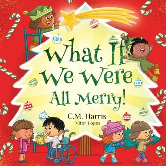 What If We Were All Merry!