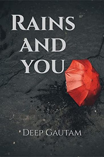 Rains and You