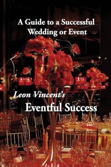 Leon Vincent's Eventful Success