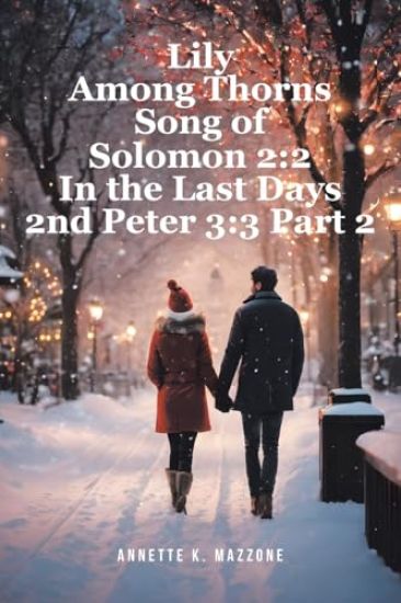 Lily Among Thorns Song of Solomon 2