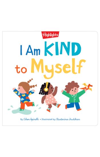 I Am Kind to Myself