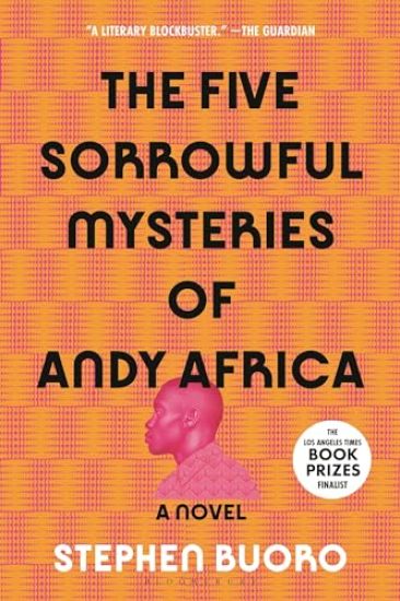 The Five Sorrowful Mysteries of Andy Africa