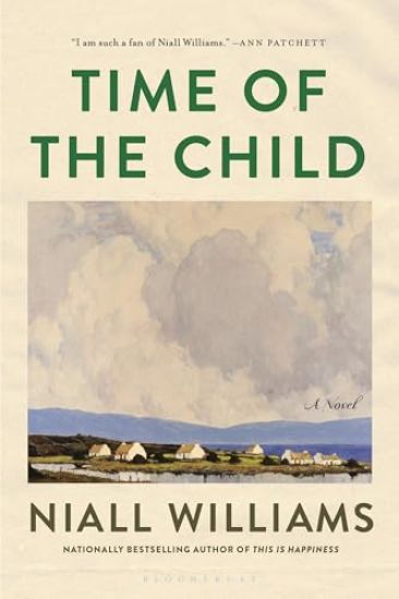 Time of the Child: Winner of the Kerry Group Irish Novel of the Year Award