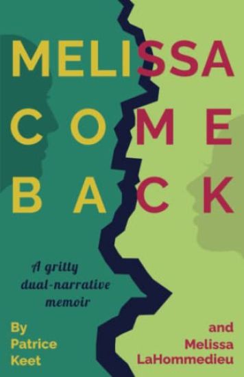 Melissa Come Back