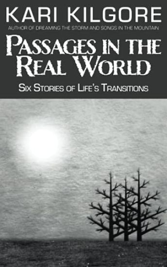 Passages in the Real World