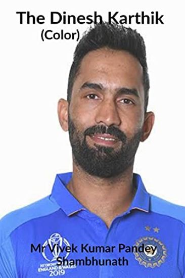 The Dinesh Karthik (Color)