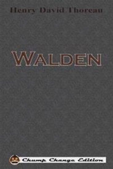 Walden (Chump Change Edition)