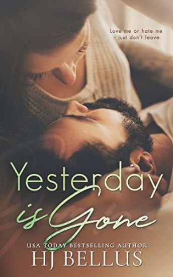 Yesterday Is Gone