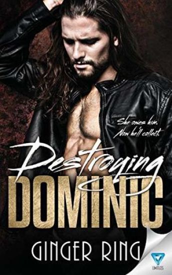 Destroying Dominic