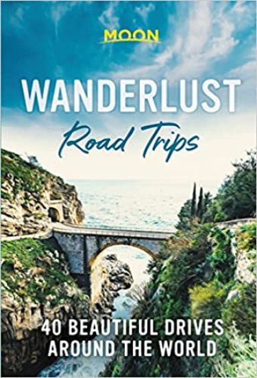 Wanderlust Road Trips (First Edition)