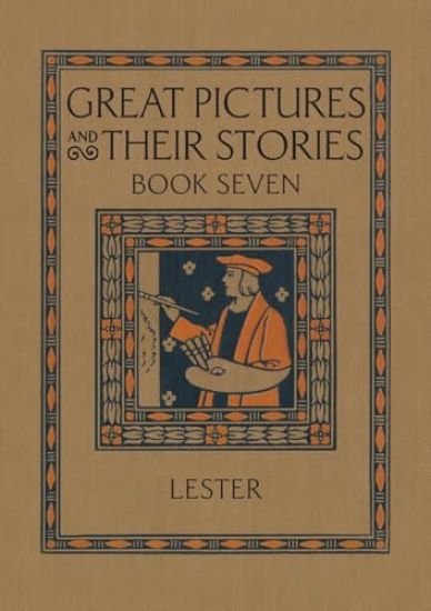 Great Pictures and Their Stories Book Seven