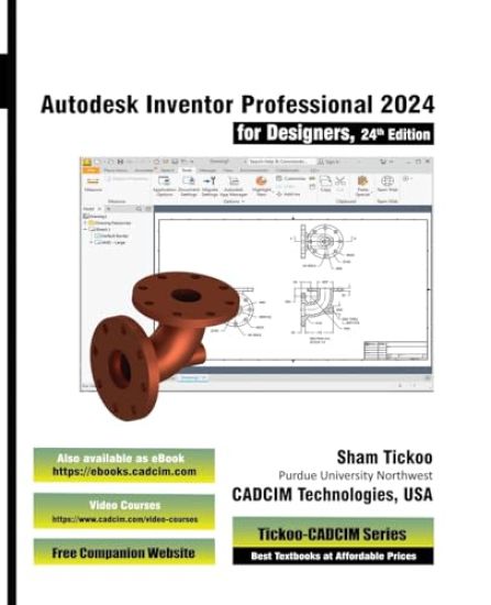 Autodesk Inventor Professional 2024 for Designers, 24th Edition