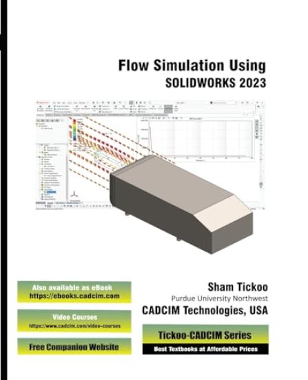 Flow Simulation Using SOLIDWORKS 2023