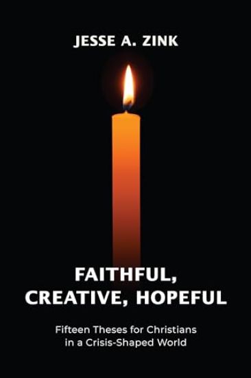 Faithful, Creative, Hopeful