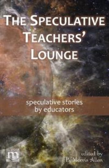 The Speculative Teachers' Lounge