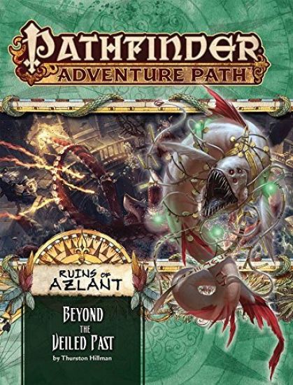 Pathfinder Adventure Path: Ruins of Azlant 6 of 6