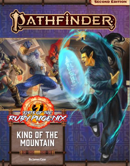 Pathfinder Adventure Path: King of the Mountain (Fists of the Ruby Phoenix 3 of 3) (P2)