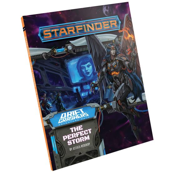 Starfinder Adventure Path: The Perfect Storm (Drift Crashers 1 of 3)