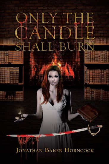 Only the Candle Shall Burn