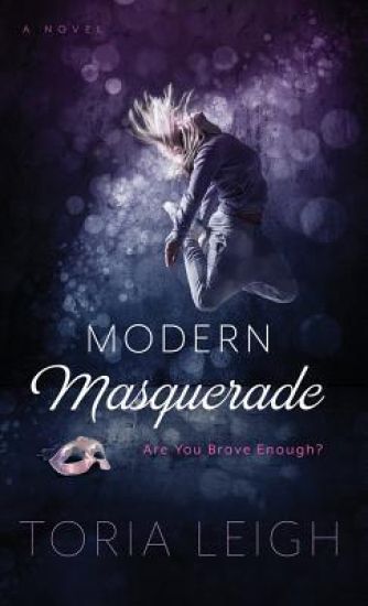 Modern Masquerade: Are You Brave Enough?