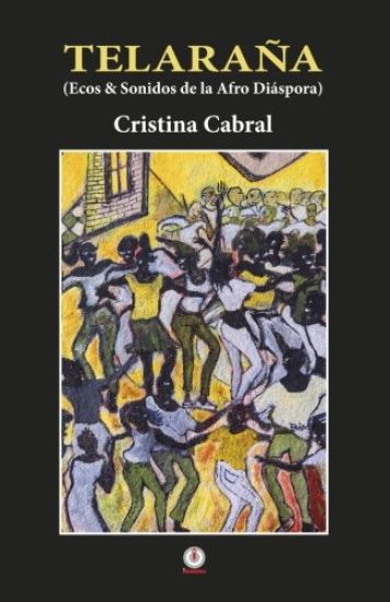 Telarana: Ecos y sonidos de la Afro Diaspora