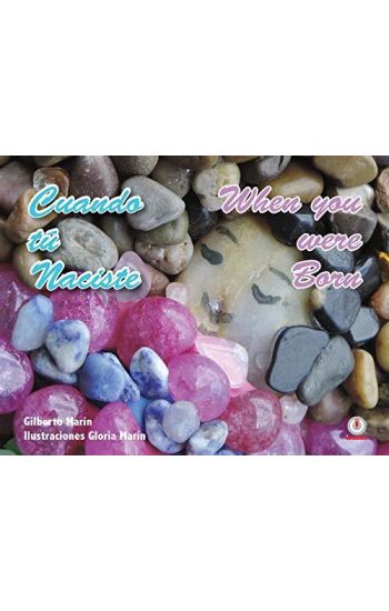 Cuando tú naciste/When you were born