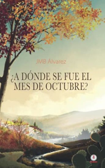 ¿A dónde se fue el mes de octubre?