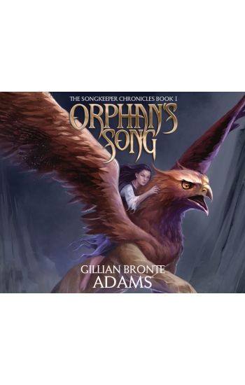 Orphan's Song: Volume 1