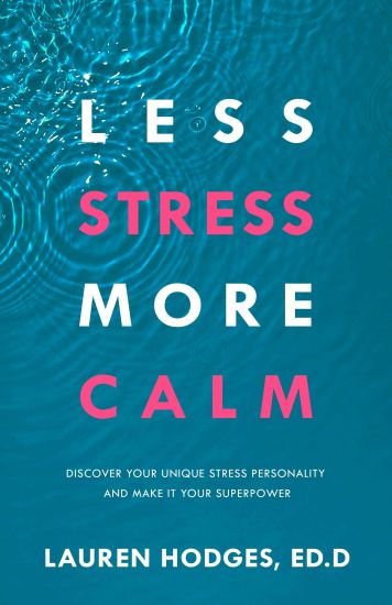 Less Stress, More Calm