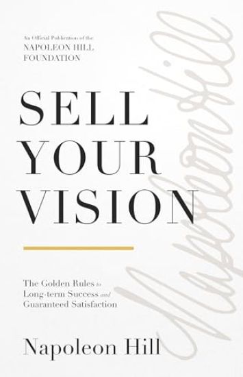Sell Your Vision