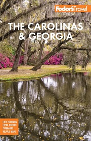 Fodor's The Carolinas & Georgia