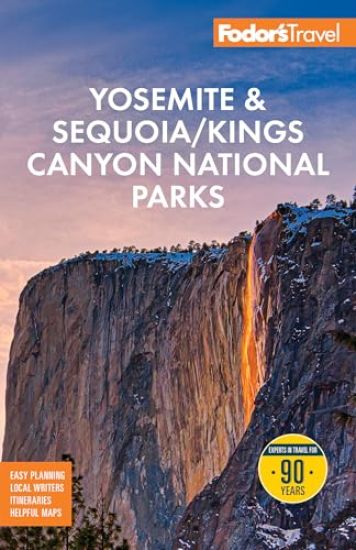 Fodor's Yosemite & Sequoia National Parks