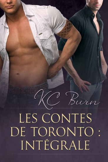 Les contes de Toronto : Integrale