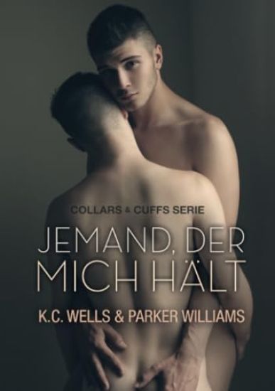 Jemand, Der Mich Hält: Volume 3