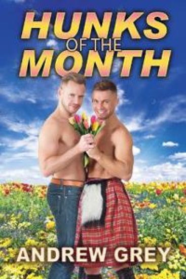 Hunks of the Month