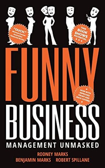 Funny Business: Management Unmasked