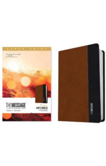 Message Deluxe Gift Bible, Large Print, Saddle Tan/Black