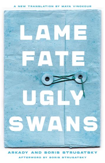 Lame Fate | Ugly Swans Volume 36