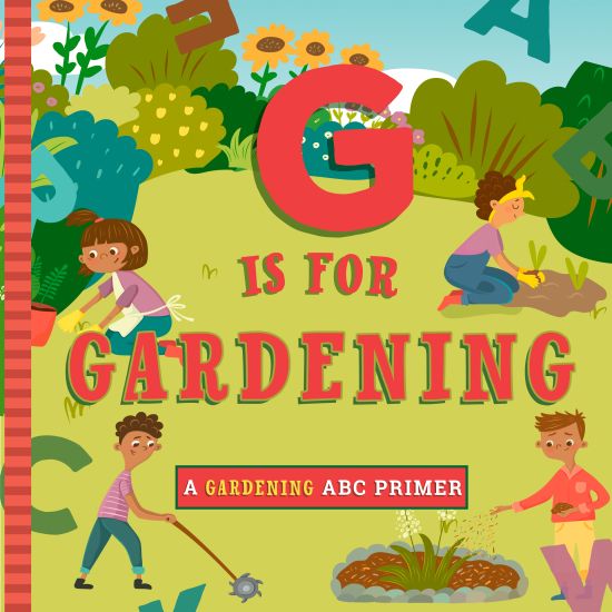 G Is for Gardening
