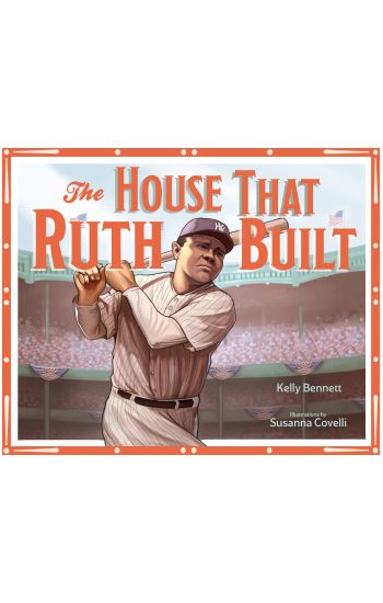 House That Ruth Built
