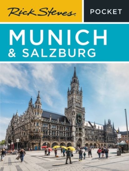 Rick Steves Pocket Munich & Salzburg (Third Edition)