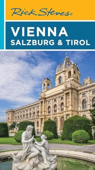 Rick Steves Vienna, Salzburg & Tirol (Eighth Edition)