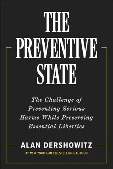 The Preventative State