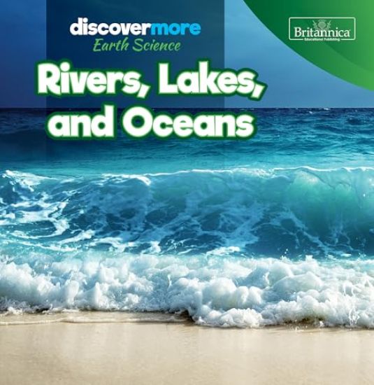 Rivers, Lakes, and Oceans