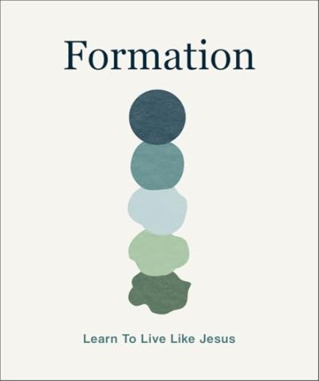 Formation: Learn to Live Like Jesus